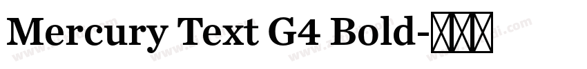 Mercury Text G4 Bold字体转换
